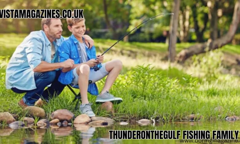 Thunderonthegulf Fishing Family
