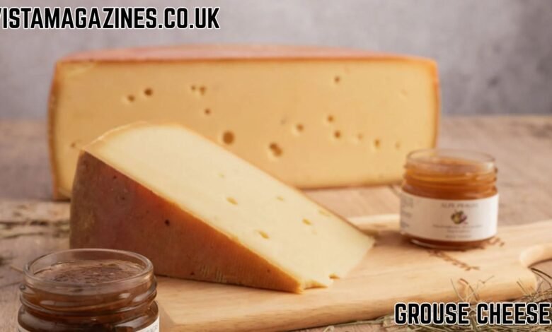 Grouse Cheese