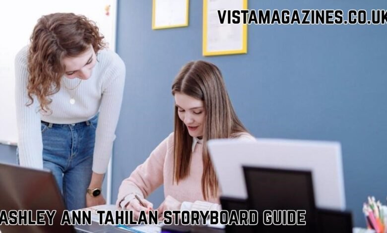 Ashley Ann Tahilan Storyboard Guide