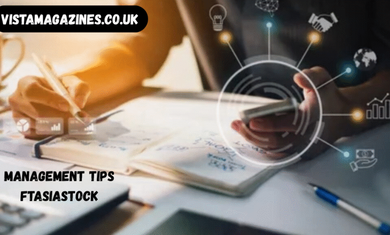 management tips ftasiastock