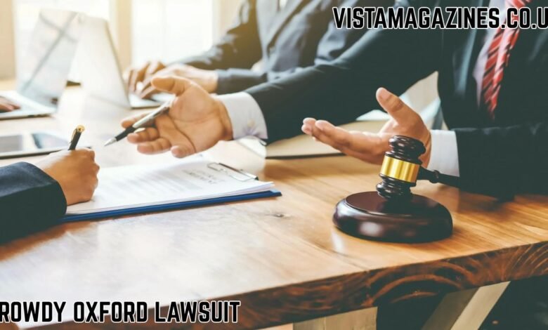 Rowdy Oxford Lawsuit