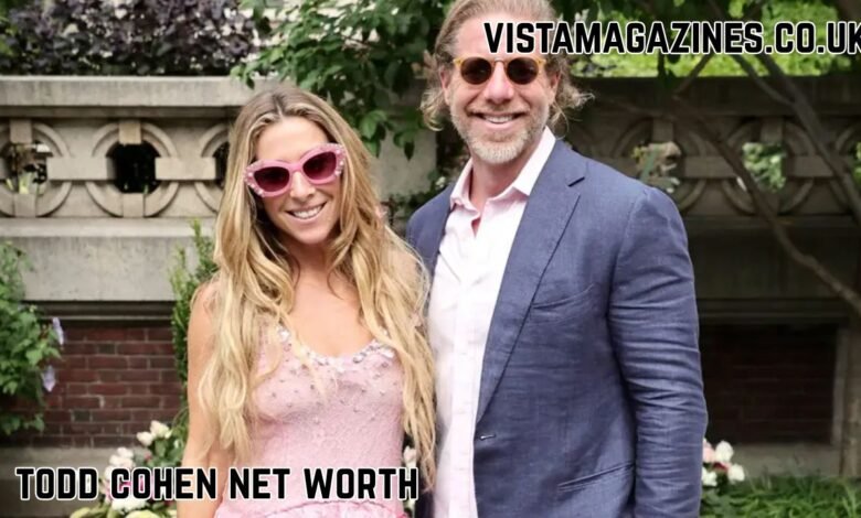Todd Cohen Net Worth